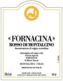 Cantina Fornacina Rosso di Montalcino 2013 Front Label
