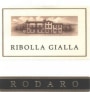 Cantina Rodaro Colli Orientali del Friuli Gialla Ribolla 2000 Front Label