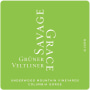 Savage Grace Wines Underwood Mountain Vineyards Gruner Veltliner 2016 Front Label