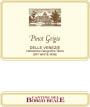 Cantine del Borgo Reale Delle Venezie Pinot Grigio 2013 Front Label