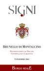 Cantine del Borgo Reale Brunello di Montalcino Signi 2005 Front Label