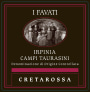Cantine I Favati Irpinia Campi Taurasini Cretarossa 2011 Front Label