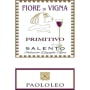 Cantine Paolo Leo Fiore di Vigna Primitivo 2009 Front Label