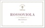 Cantine Viola Calabria Rossoviola Magliocco 2013 Front Label
