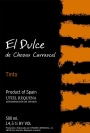 Carrascal Estate El Dulce 2010 Front Label