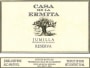 Casa de la Ermita Reserva 2004 Front Label