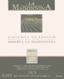 Casa Vinicola Triacca Chianti Classico La Madonnina Riserva 2009 Front Label