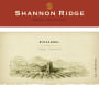 Shannon Ridge Ranch Collection Zinfandel 2013 Front Label