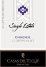 Casas del Toqui Single Estate Carmenere 2015 Front Label