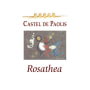 Castel De Paolis Azienda Agricola Lazio Rosathea 2010 Front Label