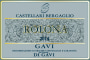 Castellari Bergaglio Gavi Rolona 2014 Front Label