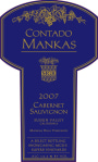 Mankas Hills Vineyards Contado Mankas Cabernet Sauvignon 2007 Front Label