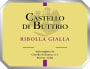 Castello di Buttrio Colli Orientali del Friuli Ribolla Gialla 2013 Front Label