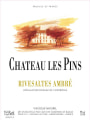 Cave des Vignerons de Baixas Rivesaltes Chateau Les Pins Ambre 2000 Front Label