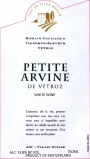 Cave Du Vieux-Moulin Petite Arvine de Vetroz 2010 Front Label