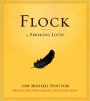 Smoking Loon Flock Pinot Noir 2008 Front Label
