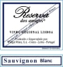 Caves Vidigal Vinho Regional Lisboa Reserva dos Amigos Sauvignon 2013 Front Label