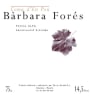 Celler Barbara Fores Coma d'En Pou 2014 Front Label