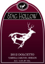Stag Hollow Yamhill-Carlton District Dolcetto 2012 Front Label
