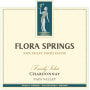 Flora Springs Family Select Chardonnay 2015 Front Label
