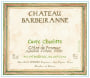 Chateau Barbeiranne Cotes de Provence Cuvee Charlotte Rouge 2011 Front Label