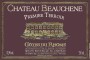 Chateau Beauchene Cotes du Rhone Premier Terroir 2014 Front Label