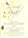 Chateau Bellevue La Foret La Foret Royale 2004 Front Label