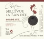Chateau Bellevue la Randee Bordeaux 2008 Front Label