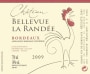 Chateau Bellevue la Randee Bordeaux 2009 Front Label