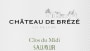 Chateau de Breze Saumur Clos du Midi 2015 Front Label