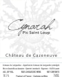 Chateau de Cazeneuve Pic Saint Loup Cynarah 2012 Front Label