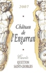 Chateau de l'Engarran Saint-Georges Cuvee Quetton 2007 Front Label