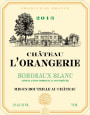 Chateau de l'Orangerie Bordeaux Blanc 2013 Front Label