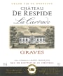Chateau de Respide Graves La Carrade 2014 Front Label