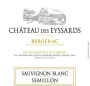 Chateau des Eyssards Sauvignon Blanc Semillon Sec 2013 Front Label