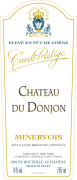 Chateau du Donjon Minervois Eleve en Fut de Chene Cuvee Prestige 2012 Front Label
