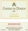 Chateau du Donjon Minervois Cuvee Grand Tradition 2007 Front Label