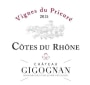 Chateau Gigognan Cotes du Rhone Vignes du Prieure 2015 Front Label