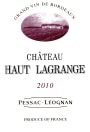 Chateau Haut Lagrange Pessac Leognan 2010 Front Label