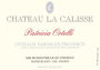 Chateau La Calisse Patricia Ortelli Rouge 2011 Front Label