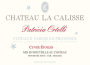 Chateau La Calisse Patricia Ortelli Cuvee Etoiles Rouge 2013 Front Label