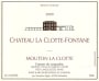 Chateau La Clotte-Fontane Coteaux du Languedoc Mouton La Clotte 2009 Front Label