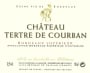 Chateau La Galante Bordeaux Chateau Tertre de Courban Superieur 2012 Front Label