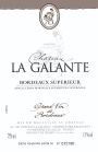 Chateau La Galante Bordeaux Le Grand Vin Superieur 2014 Front Label