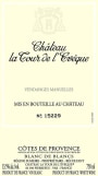 Chateau La Tour de Bishop Cotes de Provence Chateau la Tour l'Eveque Blanc De Blancs 2014 Front Label