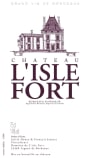 Chateau L'Isle Fort Bordeaux Superieur 2012 Front Label