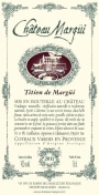 Chateau Margui Coteaux Varois Titien de Margui 2011 Front Label