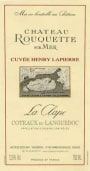 Chateau Rouquette La Clape sur Mer Cuvee Henry Lapierre 2014 Front Label