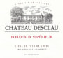 Chateau Senailhac Chateau Desclau Bordeaux Superieur 2010 Front Label