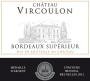 Chateau Vircoulon Bordeaux Superieur 2012 Front Label